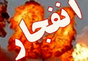 انفجار مخزن گاز در پارچین تهران انفجار مخزن گاز در پارچین تهران