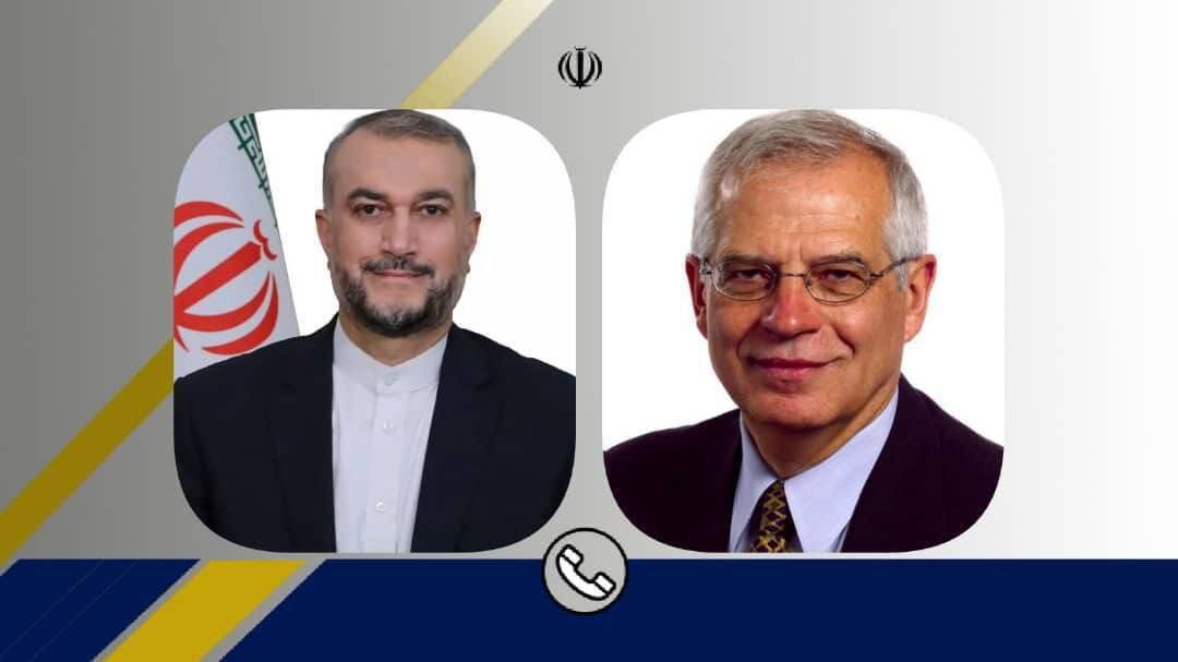 گفتوگوی مهم امیرعبداللهیان با بورل درباره برجام گفتوگوی مهم امیرعبداللهیان با بورل درباره برجام