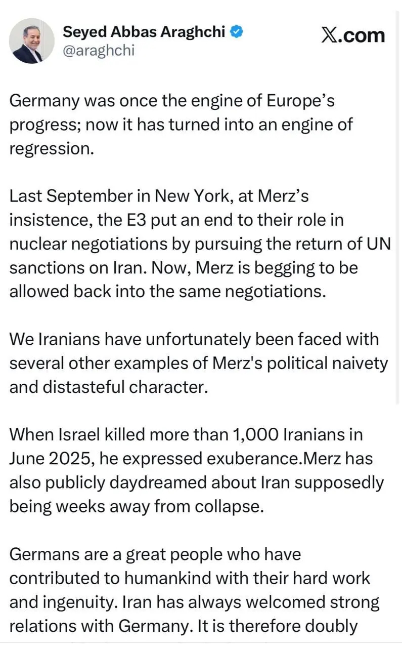 خشم شدید عراقچی از اظهارات صدراعظم آلمان / برای مذاکره التماس می‌کنند!