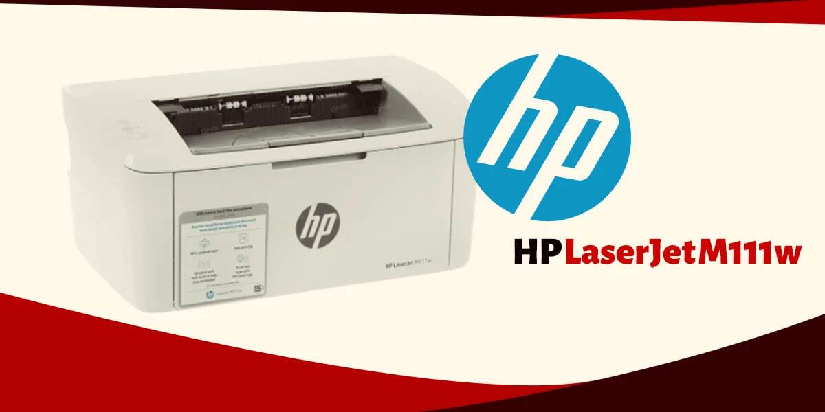 HP LaserJet M111w