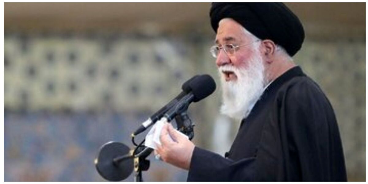 علم الهدی: اصلاح طلبان در نقش اشعث ظاهر می شوند!