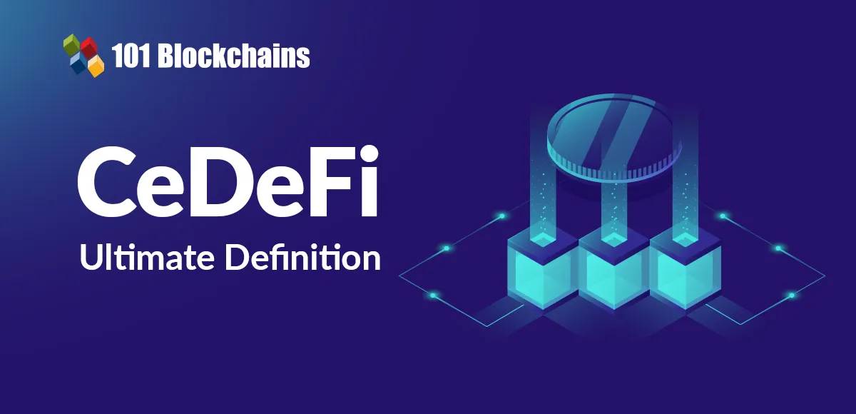 CeDeFi چیست و چرا اهمیت دارد؟