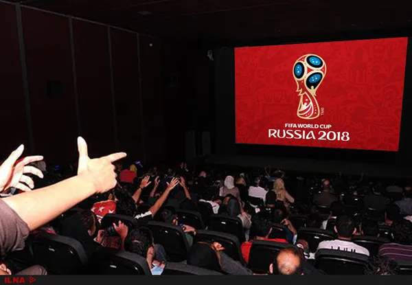 جزئیات پخش مسابقات جام جهانی فوتبال در سینماها